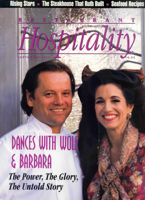 Restaurant Hospitality Magazine article, Dances with Wolf & Barbara "The Power, The Glory, The Untold Story" September 1992