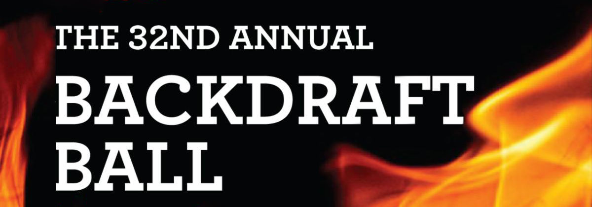 Beverly Hills Firefighters Association 32nd Annual Backdraft Ball