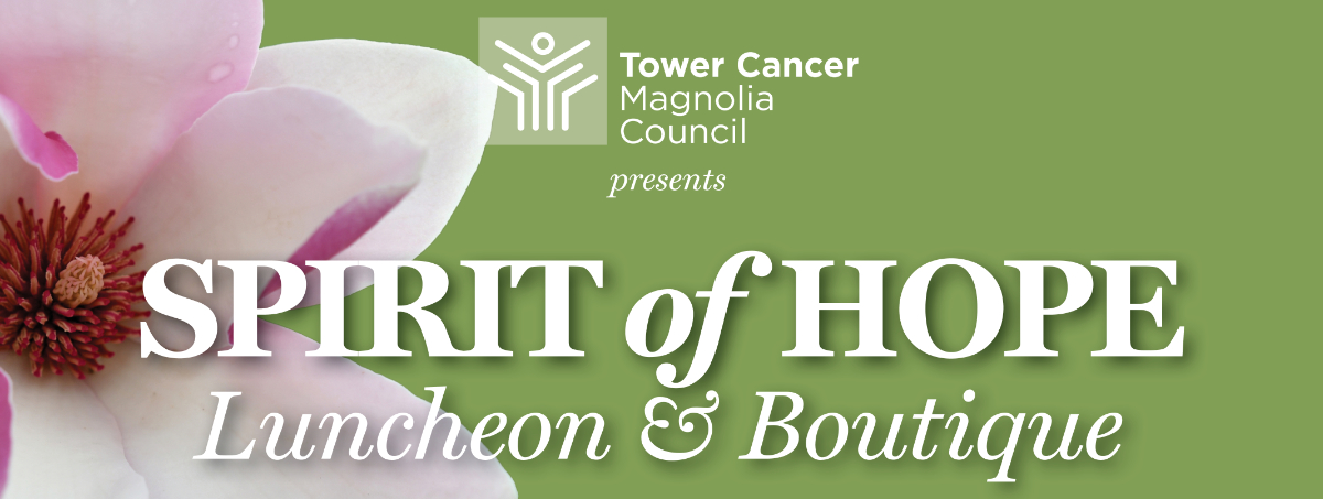 Tower Cancer Magnolia Council Spirit of Hope Luncheon 2024