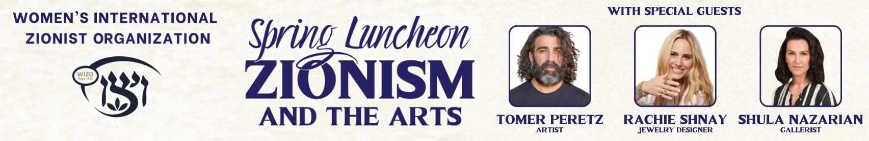 WIZO Spring Luncheon — Zionism and the Arts banner