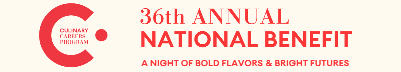 C-CAP — Culinary Careers Program 36th Annual National Benefit