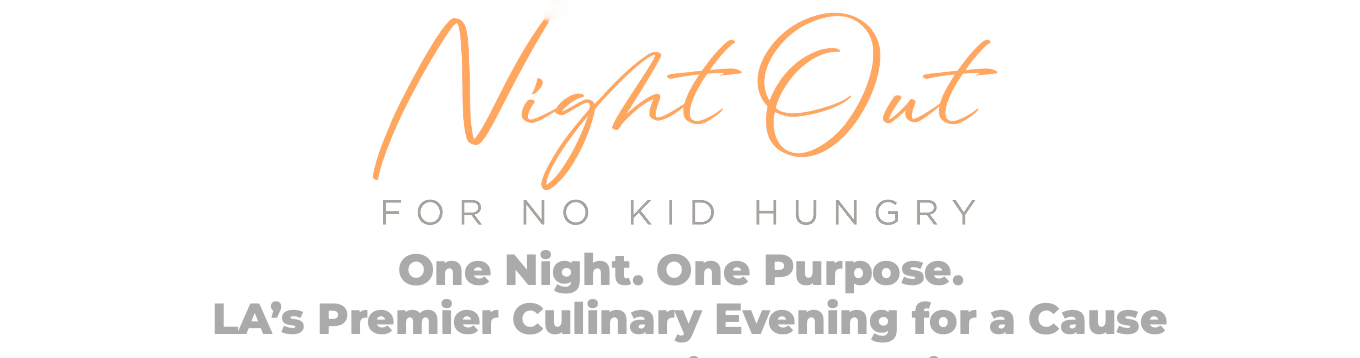 LA’s Night Out for No Kid Hungry banner 2026
