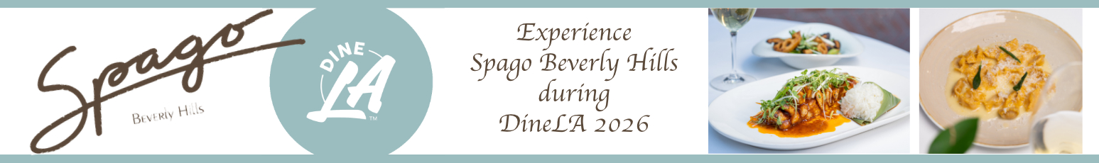 Spago Beverly Hills DineLA 2026 banner